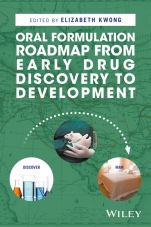Oral Formulation Roadmap from Early Drug Discovery to Development - ISBN 9781118907337