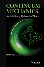 Continuum Mechanics: The Birthplace of Mathematical Models - ISBN 9781118909379