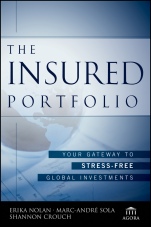 The Insured Portfolio: Your Gateway to Stress–Free Global Investments - ISBN 9781118913123