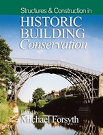 Structures and Construction in Historic Building Conservation - ISBN 9781118916223