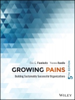 Growing Pains: Building Sustainably Successful Organizations - ISBN 9781118916407