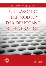 Ultrasonic Technology for Desiccant Regeneration - ISBN 9781118921609