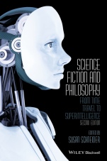 Science Fiction and Philosophy: From Time Travel to Superintelligence - ISBN 9781118922613