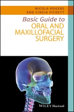 Basic Guide to Oral and Maxillofacial Surgery - ISBN 9781118925072