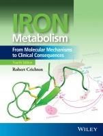 Iron Metabolism: From Molecular Mechanisms to Clinical Consequences - ISBN 9781118925614