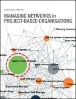 Managing Networks in Project–Based Organisations - ISBN 9781118929926