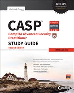 CASP CompTIA Advanced Security Practitioner Study Guide: Exam CAS–002 - ISBN 9781118930847