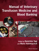 Manual of Veterinary Transfusion Medicine and Blood Banking - ISBN 9781118933022