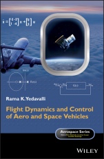 Flight Dynamics and Control of Aero and Space Vehicles - ISBN 9781118934456