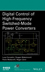 Digital Control of High–Frequency Switched–Mode Power Converters - ISBN 9781118935101