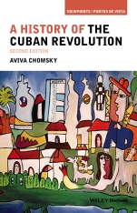 A History of the Cuban Revolution - ISBN 9781118942284
