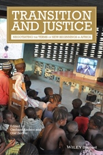 Transition and Justice: Negotiating the Terms of New Beginnings in Africa - ISBN 9781118944776