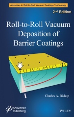 Roll–to–Roll Vacuum Deposition of Barrier Coatings - ISBN 9781118946145