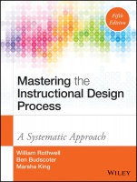 Mastering the Instructional Design Process: A Systematic Approach - ISBN 9781118947135