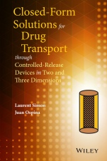 Closed–form Solutions for Drug Transport through Controlled–Release Devices in Two and Three Dimensions - ISBN 9781118947258