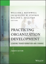 Practicing Organization Development: Leading Transformation and Change - ISBN 9781118947708