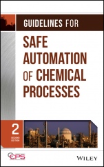 Guidelines for Safe Automation of Chemical Processes - ISBN 9781118949498