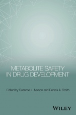Metabolite Safety in Drug Development - ISBN 9781118949658