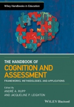 The Wiley Handbook of Cognition and Assessment: Frameworks, Methodologies, and Applications - ISBN 9781118956571