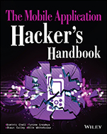 The Mobile Application Hackers Handbook - ISBN 9781118958506