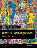What Is Sociolinguistics? - ISBN 9781118960745