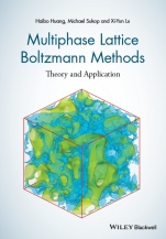 Multiphase Lattice Boltzmann Methods: Theory and Application - ISBN 9781118971338