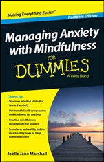 Managing Anxiety with Mindfulness For Dummies - ISBN 9781118972526