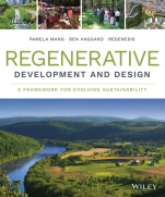 Regenerative Development and Design: A Framework for Evolving Sustainability - ISBN 9781118972861