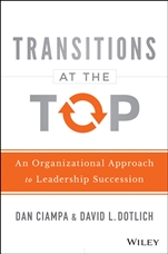 Transitions at the Top: What Organizations Must Do to Make Sure New Leaders Succeed - ISBN 9781118975084