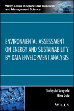 Environmental Assessment on Energy and Sustainability by Data Envelopment Analysis - ISBN 9781118979341