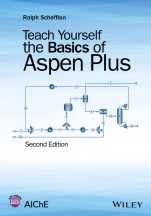 Teach Yourself the Basics of Aspen Plus - ISBN 9781118980590