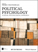 Political Psychology: A Social Psychological Approach - ISBN 9781118982396