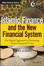 Islamic Finance and the New Financial System: An Ethical Approach to Preventing Future Financial Crises - ISBN 9781118990636