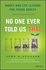 No One Ever Told Us That: Money and Life Lessons for Young Adults - ISBN 9781118992234