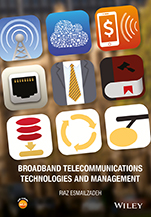 Broadband Telecommunications Technologies and Management - ISBN 9781118995624