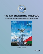 INCOSE Systems Engineering Handbook: A Guide for System Life Cycle Processes and Activities - ISBN 9781118999400