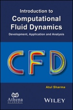 Introduction to Computational Fluid Dynamics: Development, Application and Analysis - ISBN 9781119002994