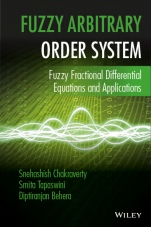 Fuzzy Arbitrary Order System: Fuzzy Fractional Differential Equations and Applications - ISBN 9781119004110