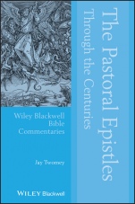 The Pastoral Epistles Through the Centuries - ISBN 9781119004684
