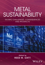 Metal Sustainability: Global Challenges, Consequences, and Prospects - ISBN 9781119009108