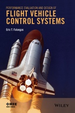 Performance Evaluation and Design of Flight Vehicle Control Systems - ISBN 9781119009764