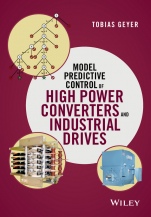 Model Predictive Control of High Power Converters and Industrial Drives - ISBN 9781119010906