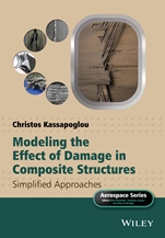 Modeling the Effect of Damage in Composite Structures: Simplified Approaches - ISBN 9781119013211