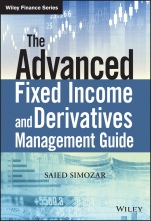 The Advanced Fixed Income and Derivatives Management Guide - ISBN 9781119014140