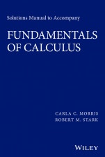 Solutions Manual to accompany Fundamentals of Calculus - ISBN 9781119015345