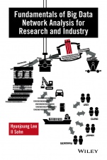Fundamentals of Big Data Network Analysis for Research and Industry - ISBN 9781119015581