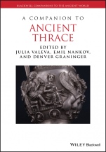 A Companion to Ancient Thrace - ISBN 9781119016182