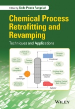 Chemical Process Retrofitting and Revamping: Techniques and Applications - ISBN 9781119016335