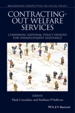 Contracting–out Welfare Services: Comparing National Policy Designs for Unemployment Assistance - ISBN 9781119016496