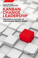 Kanban Change Leadership: Creating a Culture of Continuous Improvement - ISBN 9781119019701